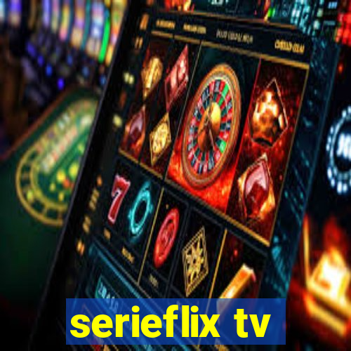 serieflix tv